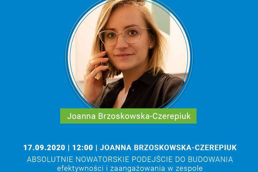 Ruszyły zapisy na webinar ➡ "Absolutnie nowatorskie podejście do budowania efektywności i zaangażowania w zespole"
